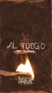 "Al Fuego" por Malegre Tiahui®